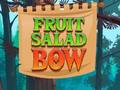                                                                       Fruit Salad Bow ﻞﯿﮭﮐ
