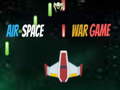                                                                       Air-Space War game ﻞﯿﮭﮐ