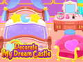                                                                       Decorate My Dream Castle ﻞﯿﮭﮐ