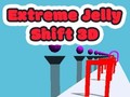                                                                       Extreme Jelly Shift 3D ﻞﯿﮭﮐ