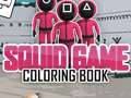                                                                       Squid Game Coloring Book ﻞﯿﮭﮐ