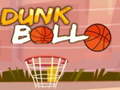                                                                       Dunk Ball ﻞﯿﮭﮐ