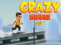                                                                       Crazy Runner 007 ﻞﯿﮭﮐ