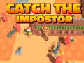                                                                       Catch The Impostor ﻞﯿﮭﮐ