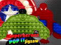                                                                       Superheroes Pop It Jigsaw ﻞﯿﮭﮐ