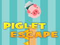                                                                       Piglet Escape ﻞﯿﮭﮐ