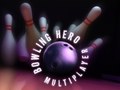                                                                       Bowling Hero Multiplayer ﻞﯿﮭﮐ