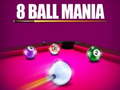                                                                       8 Ball Mania ﻞﯿﮭﮐ