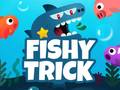                                                                       Fishy Trick ﻞﯿﮭﮐ