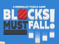                                                                       Blocks Must Fall! ﻞﯿﮭﮐ
