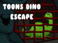                                                                       Toons Dino Escape ﻞﯿﮭﮐ