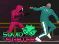                                                                       Squid Fighter ﻞﯿﮭﮐ