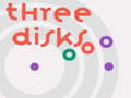                                                                       Three Disks  ﻞﯿﮭﮐ