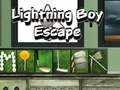                                                                       Lightning Boy Escape ﻞﯿﮭﮐ