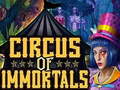                                                                       Circus Of Immortals ﻞﯿﮭﮐ