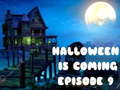                                                                       Halloween is coming episode 9 ﻞﯿﮭﮐ