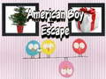                                                                       American Boy Escape ﻞﯿﮭﮐ
