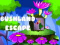                                                                       Bushland Escape ﻞﯿﮭﮐ