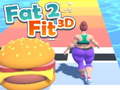                                                                       Fat 2 Fit 3D  ﻞﯿﮭﮐ
