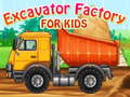                                                                       Excavator Factory For Kids ﻞﯿﮭﮐ