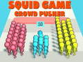                                                                       Squid Game Crowd Pusher ﻞﯿﮭﮐ