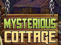                                                                       Mysterious Cottage ﻞﯿﮭﮐ