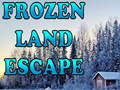                                                                       Frozen Land Escape ﻞﯿﮭﮐ