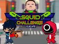                                                                       Squid Challenge Escape ﻞﯿﮭﮐ