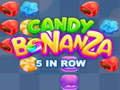                                                                       Candy Bonanza 5 in Row ﻞﯿﮭﮐ
