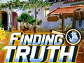                                                                       Finding Truth ﻞﯿﮭﮐ