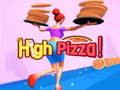                                                                       High Pizza  ﻞﯿﮭﮐ