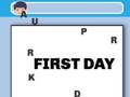                                                                       First Day ﻞﯿﮭﮐ