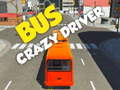                                                                       Bus crazy driver ﻞﯿﮭﮐ