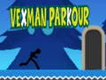                                                                       VexMan Parkour ﻞﯿﮭﮐ