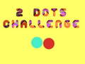                                                                      2 Dots Crazy Challenge ﻞﯿﮭﮐ