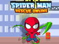                                                                       Spider Man Rescue Online ﻞﯿﮭﮐ
