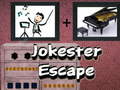                                                                       Jokester Escape ﻞﯿﮭﮐ