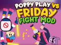                                                                       Poppy Play Vs Friday Fight Mod ﻞﯿﮭﮐ