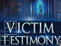                                                                       Victim Testimony ﻞﯿﮭﮐ
