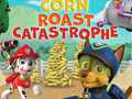                                                                       Paw Patrol: Corn Roast Catastrophe ﻞﯿﮭﮐ