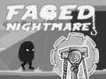                                                                       Faded Nightmare ﻞﯿﮭﮐ