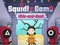                                                                       Squidly Game Hide-and-Seek ﻞﯿﮭﮐ