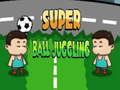                                                                       Super Ball Juggling ﻞﯿﮭﮐ