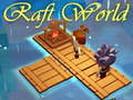                                                                      Raft World ﻞﯿﮭﮐ