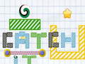                                                                       Catch it ﻞﯿﮭﮐ