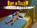                                                                       Babby in yellow Scary Story ﻞﯿﮭﮐ