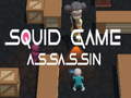                                                                      Squid Game Assassin ﻞﯿﮭﮐ
