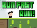                                                                       Run Fast Run! ﻞﯿﮭﮐ