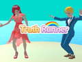                                                                       Truth Runner ﻞﯿﮭﮐ