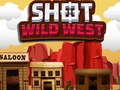                                                                       Shot Wild West ﻞﯿﮭﮐ